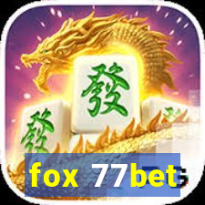 fox 77bet